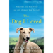 The Dog I Loved