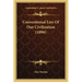 Conventional Lies of Our Civilization (1896)