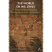 The World of Wu Zhao: Annotated Selections from Zhang Zhuo's Court and Country
