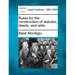 Rules for the Construction of Statutes, Deeds, and Wills.