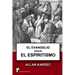 El Evangelio segun el Espiritismo