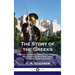 Story of the Greeks: A History of Ancient Greece for Children; the Athenians, Spartans, their Cultures, Wars and Gods