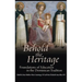 Behold the Heritage: Foundations of Education in the Dominican Tradition