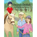 Dearest Delilah: And the Riding Lesson