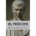 El Principe (Spanish Edition)