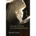 In the School of Contemplation: Volume 48