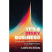 It's a Risky Business: A field guide to Retail Consumer Credit Risk Analytics