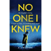 No One I Knew