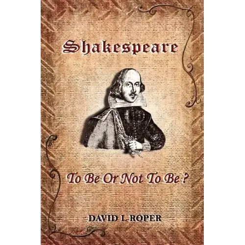 Shakespeare: To Be Or Not To Be?