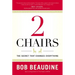2 Chairs: The Secret That Changes Everything