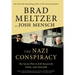 The Nazi Conspiracy: The Secret Plot to Kill Roosevelt, Stalin, and Churchill