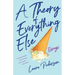 Theory of Everything Else: Essays
