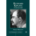 Rudyard Kipling: A Literary Life