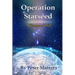 Operation Starseed: A Temporal War