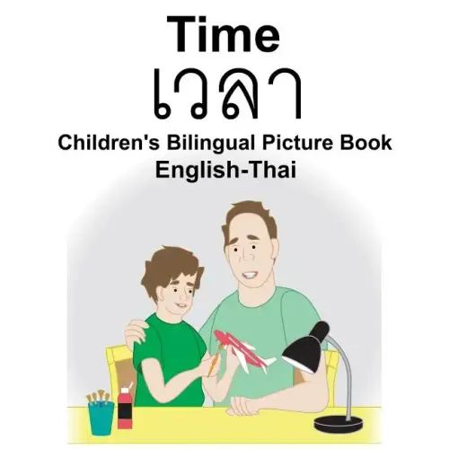 English-Thai Time Children's Bilingual Picture Book