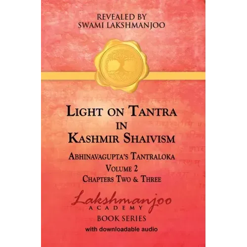 Light on Tantra in Kashmir Shaivism - Volume 2