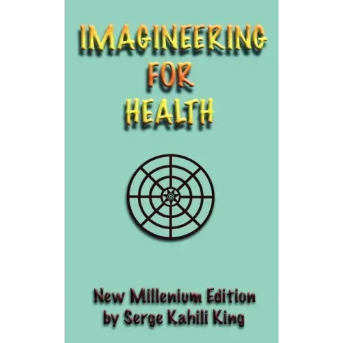 Imagineering For Health