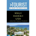 Greater Than a Tourist-Maui Hawaii USA: 50 Travel Tips from a Local