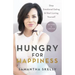 Hungry for Happiness, Revised and Updated: Stop Emotional Eating & Start Loving Yourself