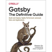 Gatsby: The Definitive Guide: Build and Deploy Highly Performant Jamstack Sites and Applications