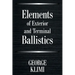 Elements of Exterior and Terminal Ballistics