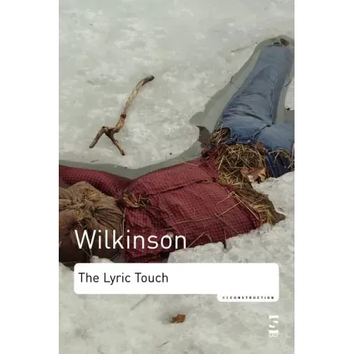 The Lyric Touch: Essays on the Poetry of Excess