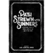 A Path Strewn with Sinners: A Devotional Study of Mark's Gospel & His Race to the Cross