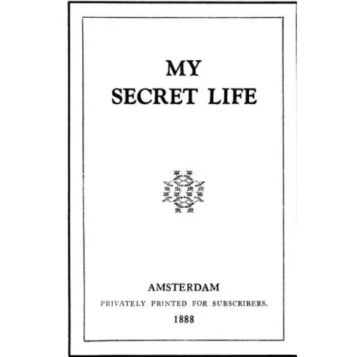 My Secret Life: Volume I to III