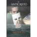 El Anticristo - Arthur W. Pink - (Spanish Edition)