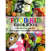 Food Kid Cookbook: 150 Healthy Recipes to Enhance Children's Resistance