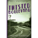 Twisted Boulevard: A Novel of Golden-Era Hollywood
