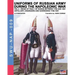 Uniforms of Russian army during the Napoleonic war vol.4: Artillery, engineers and garrisons 1796-1801