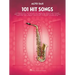 101 Hit Songs for Alto Sax