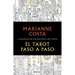El Tarot Paso a Paso / The Tarot Step by Step. the Master of Tarot Teachers