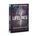 Lifelines: Sound Advice from the Heroes of the Faith