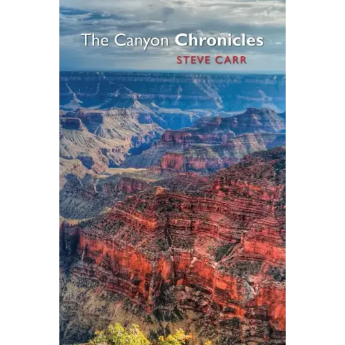 The Canyon Chronicles