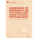 Handbook of Research on Cultural and Cross-Cultural Psychology