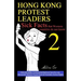 Hong Kong Protest Leaders - Sick facts that Western countries do not know 2: Police Brutality; Controversial National Security Law; Democrats' Electio