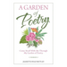 A Garden of Poetry: Come Stroll with Me Through My Garden of Poetry