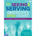 Start Seeing and Serving Underserved Gifted Students: 50 Strategies for Equity and Excellence