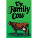 The Family Cow
