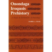 Onondaga Iroquois Prehistory: A Study in Settlement Archaeology