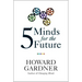 Five Minds for the Future