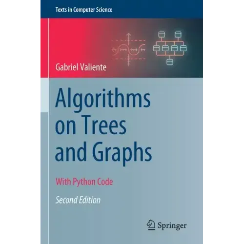 Algorithms on Trees and Graphs: With Python Code