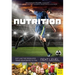 Nutrition for Top Performance in Soccer: Eat Like the Pros and Take Your Game to the Next Level