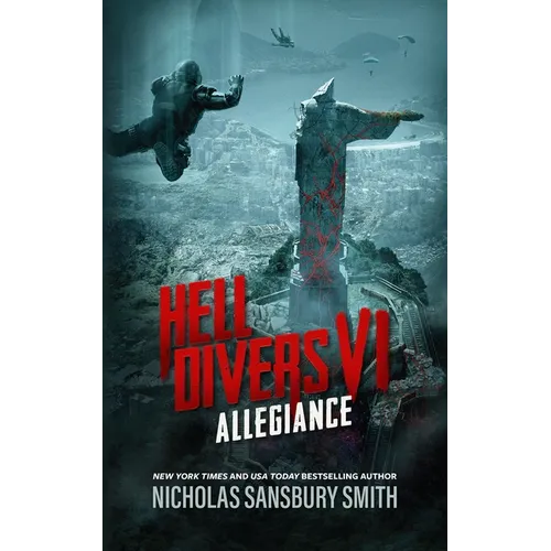 Hell Divers VI: Allegiance