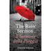The Rain Sermon: Il Sermone della Pioggia