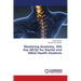 Mastering Anatomy: 300 Key MCQs for Dental and Allied Health Students
