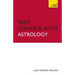 Take Control with Astrology