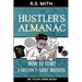 Hustler's Almanac: How To Start A Custom TShirt Business